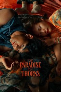 The Paradise of Thorns (2024)