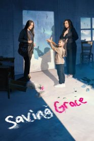 Saving Grace (2024)